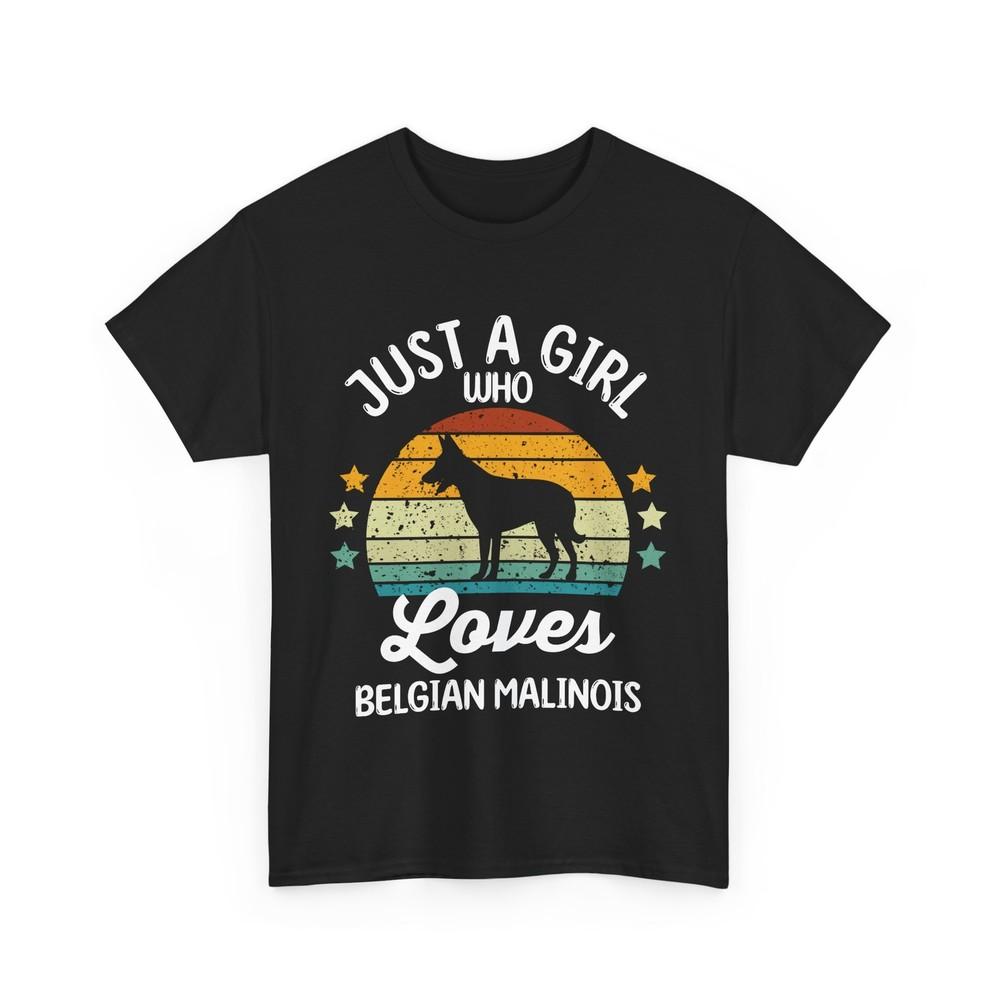 

Dog Owner Lover | Just A Girl Who Loves Belgian Malinois T-Shirt 3XL