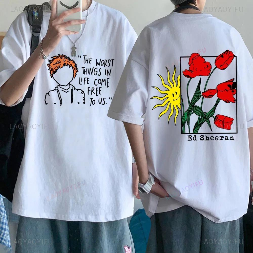 2025 Ed Sheeran T-Shirts Harajuku O-Neck Short Sleeve Man Woman Shirts Fans Gift