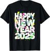 New Years Eve Party Supplies NYE 2025 Happy New Year Unisex T-Shirt