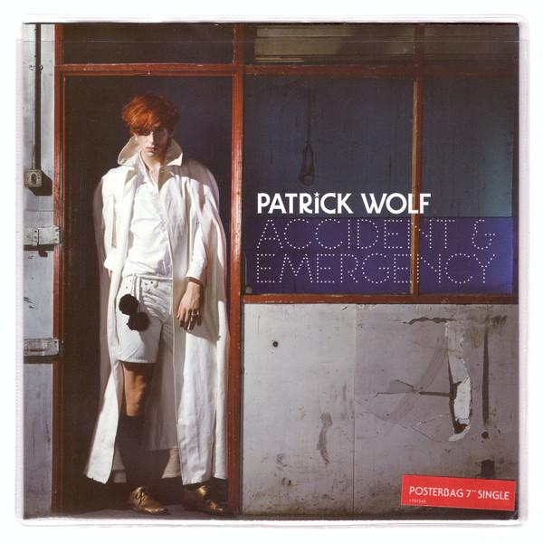 

7inch Record PATRICK WOLF - Accident & Emergency 1707540 LOOG 2006 UK Dance & Electronica Used