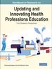 The Handbook of Research On Updating and Innovating Health Professions Education: Post-Pandemic Perspectives Book