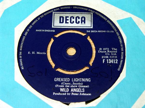 

7inch Record WILD ANGELS - Greased Lightning / Born To Hand Ji F13412 DECCA 1972 UK Soundtracks & Musicals Used