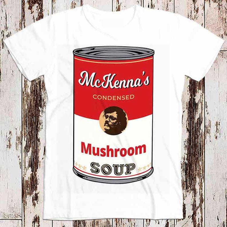 

230 Gsm 100% Cotton Terence Mckenna Mushroom Soup Best Seller T Shirt Music Retro Top Tee Gift Cool Unisex 8633 XXS белый