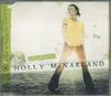 CD HOLLY MCNARLAND  Home Is Where My Feet Are UMCF047072 UNICVERSAL MUSI 2002 Canada Rock Used