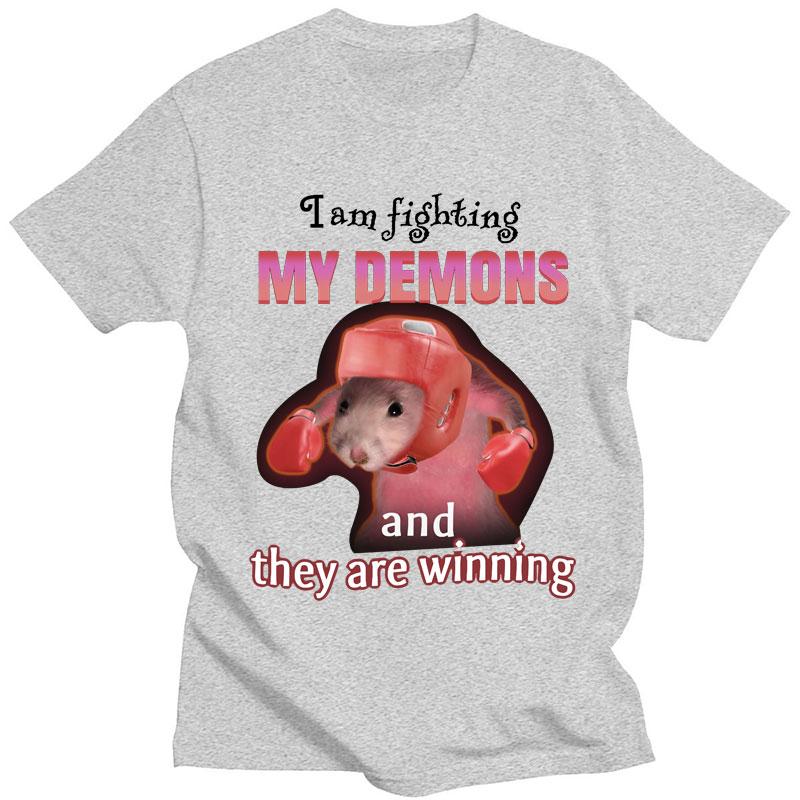 

Funny Meme T Shirt I Am Fighting My Demons and The Are Winning Rat Print Tshirt Men Women Fashion Oversized Cotton Short Sleeve S