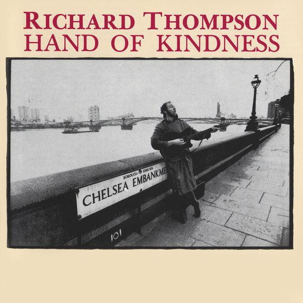 

CD RICHARD THOMPSON - Hand Of Kindness HNCD1313 Hannibal Record US Rock Used
