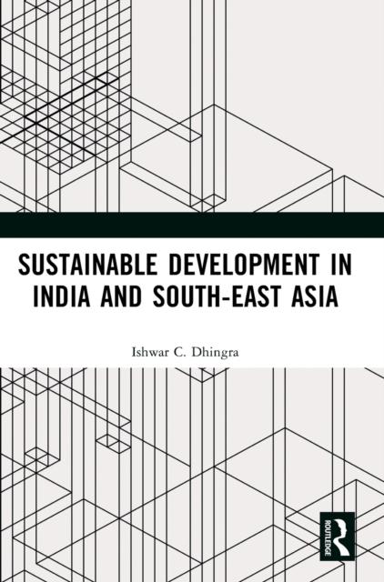 The Sustainable Development In India and South-East Asia Book