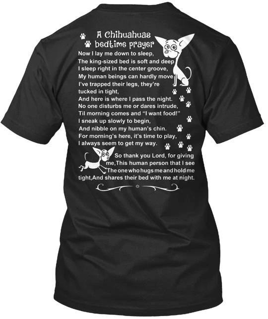 

Chihuahua bedtime prayer Tee TTshirt Made in the USA Size S to 5XL S