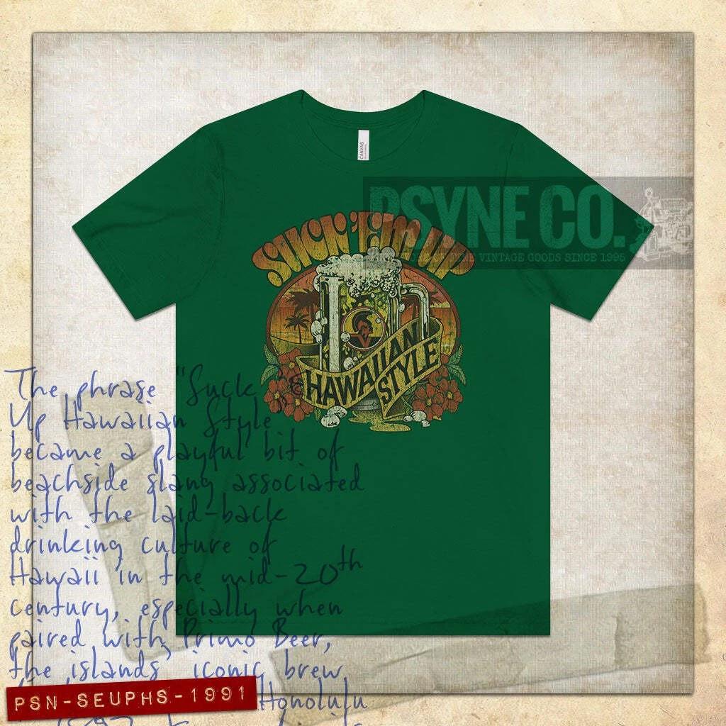 

Suck Em Up Hawaiian Style 1991 Vintage Men s T shirt S