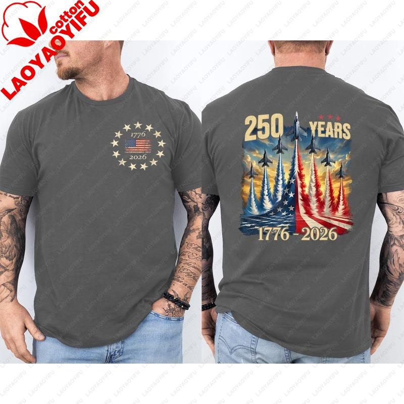 250 Years America Anniversary Clothing Fighter Jets 250th Birthday Front Back TShirt 20252026 Shirt Men Casual Cotton Tops