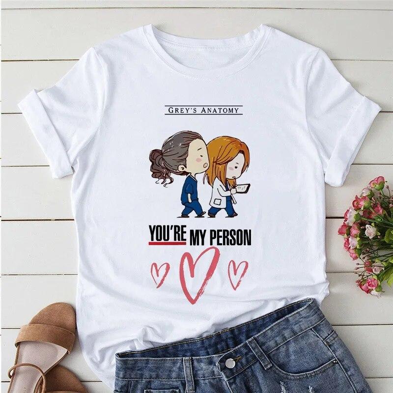2023 Summer T-shirts Women Greys Anatomy You're My Person Graphic Lady T Shirts Kawaii Clothing Short Sleeve Female Tshirt Tops