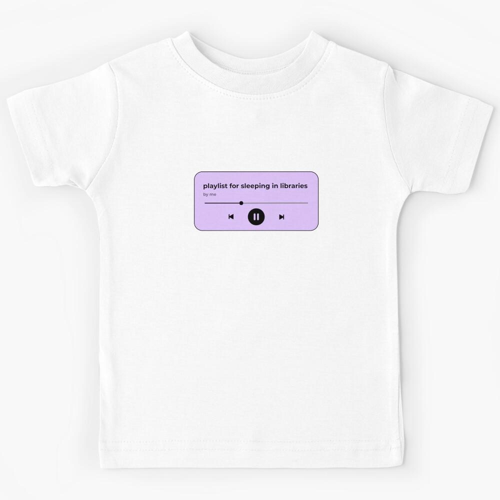 playlist for sleeping in libraries (music player) (lavender purple version) Kids T-Shirt 120