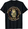 Wish I Lacked Critical Thinking Skills Funny Frog Coffee T-Shirt