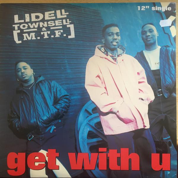 12-дюймовая пластинка LIDELL TOWNSELL M.T.F.  Получить С Вами 8640811 Mercury 1992 США Танцевальная Электроника Б/У
