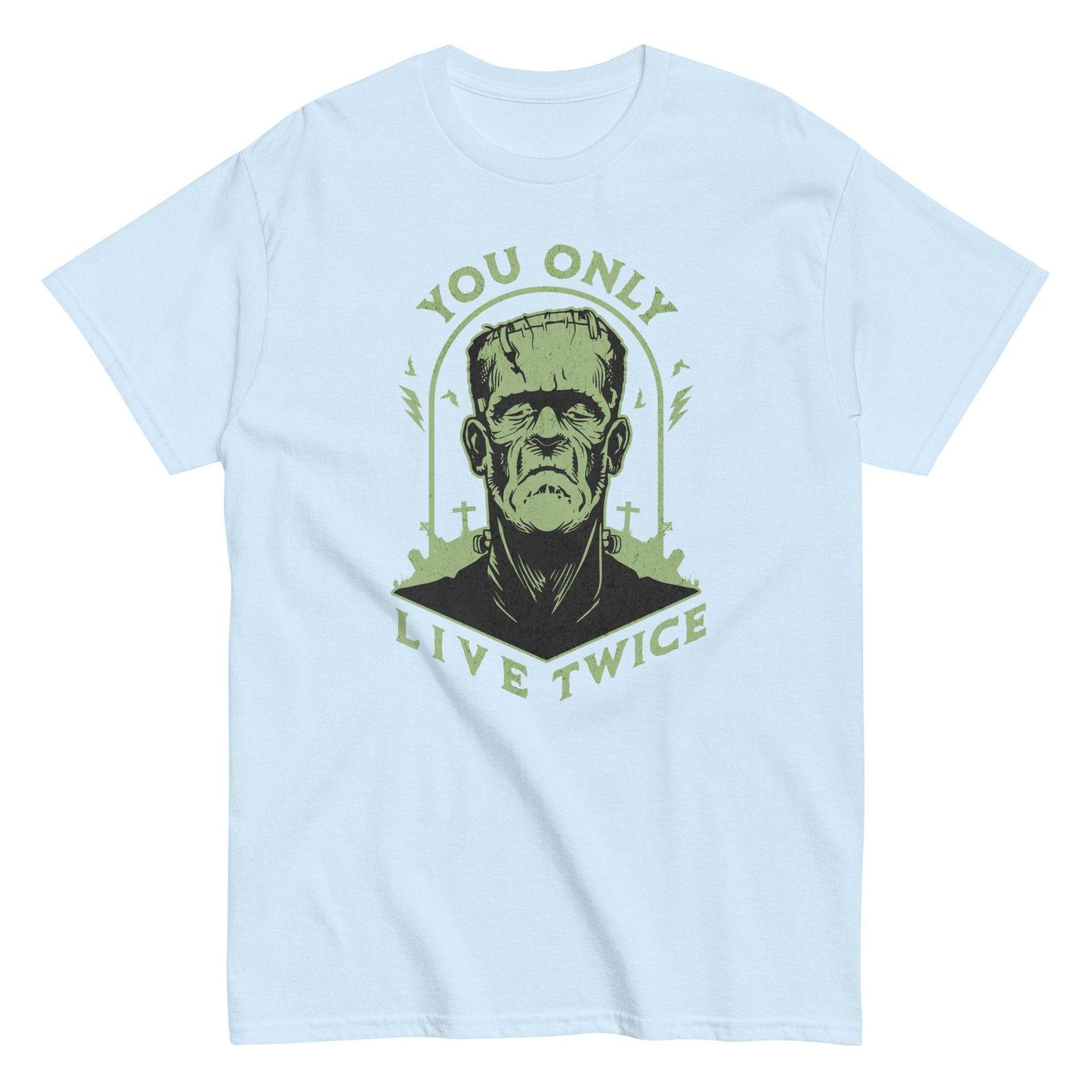 You Only Live Twice Again - Halloween Frankenstein Shirt S