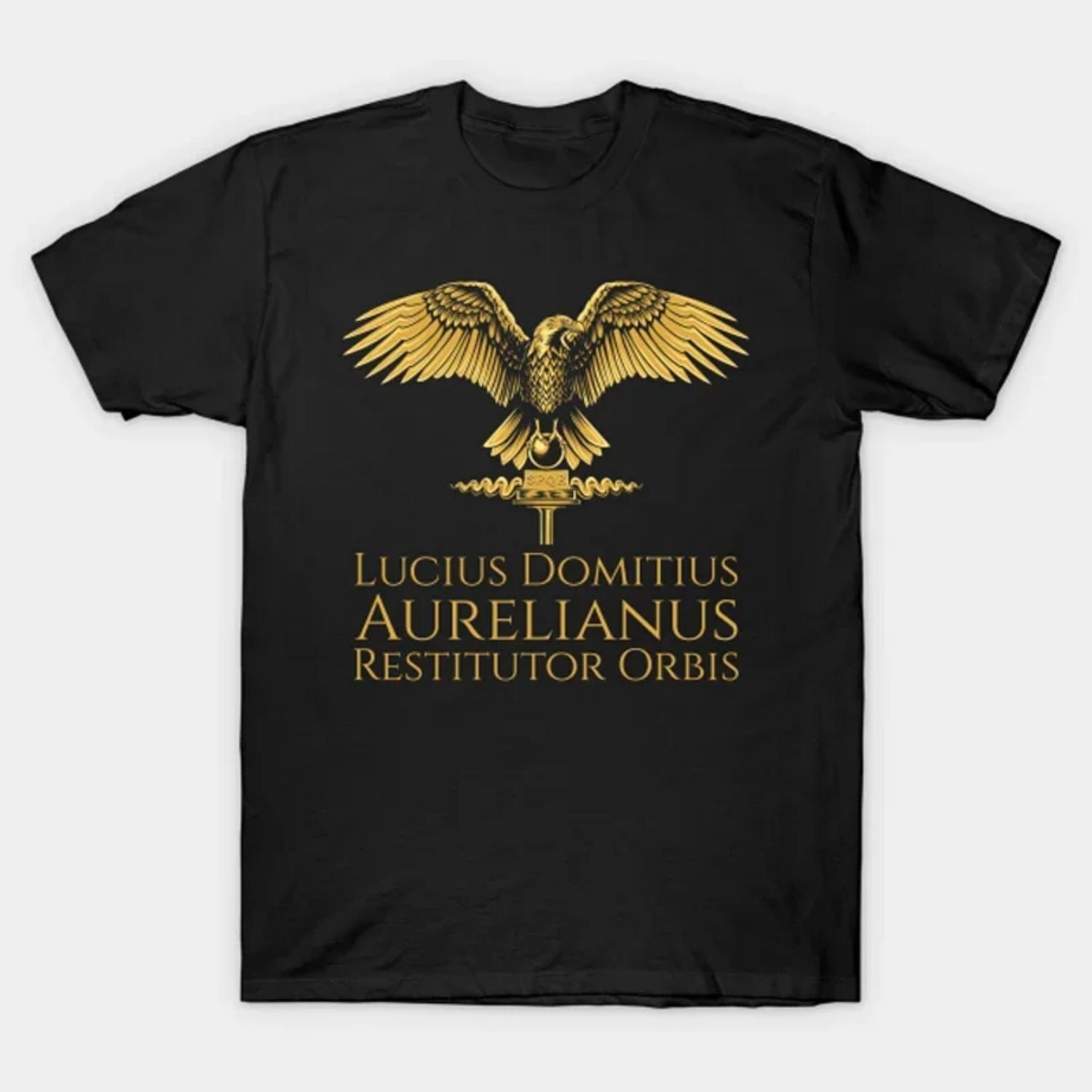 

Ancient Roman Emperor Aurelian - Restitutor Orbis - SPQR T-Shirt 100% Cotton O-Neck Short Sleeve Casual Mens T-shirt Size S-3XL XXXXXL чорний
