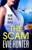 The Scam by Evie Hunter Hardback Book 9781802802801