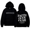 FAITH OVER FEAR Potisk Mikiny pro muže s kapucí Dámské Ležérní Mikiny s dlouhým rukávem Mikiny s kapucí Hip Hop Harajuku Mikina s kapucí Y2k Pánské topy s kapucí