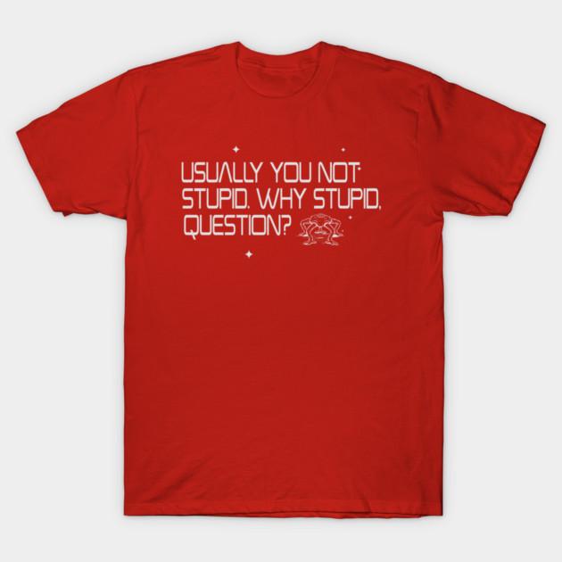 2026 ProjectHailMary  NOT STUPID funny graphic Unisexs TShirt 100 Cotton Unisex ONeck Short Sleeve Y2k Oversized Fashion Tee
