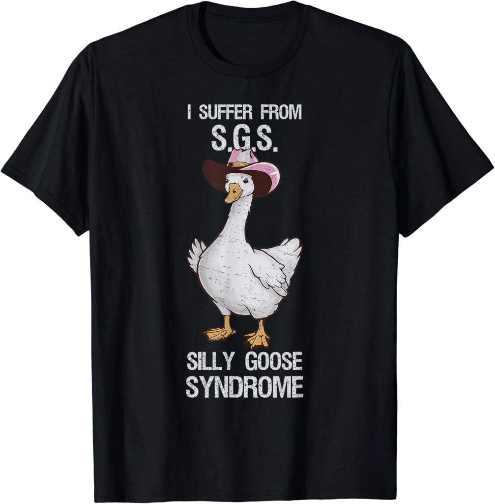 I suffer from Silly Goose Syndrome Funny Goose Joke Humor Gift Unisex T-Shirt
