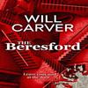 The Beresford by Will Carver Paperback Book 9781913193812