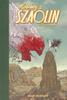 Der Shaolin-Cowboy: Die erste Reise