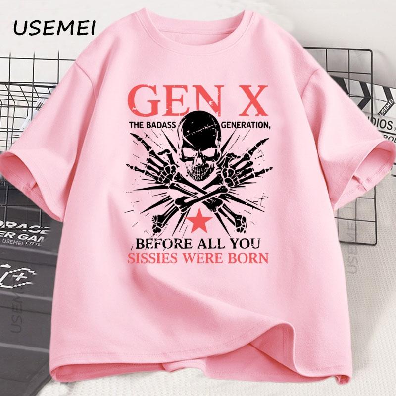 Retro X Generation Before All You Sissie T Shirt Unisex Unisex Skull Graphic T Shirts Y2k Clothes Graphic T Shirts Loose Streetwear
