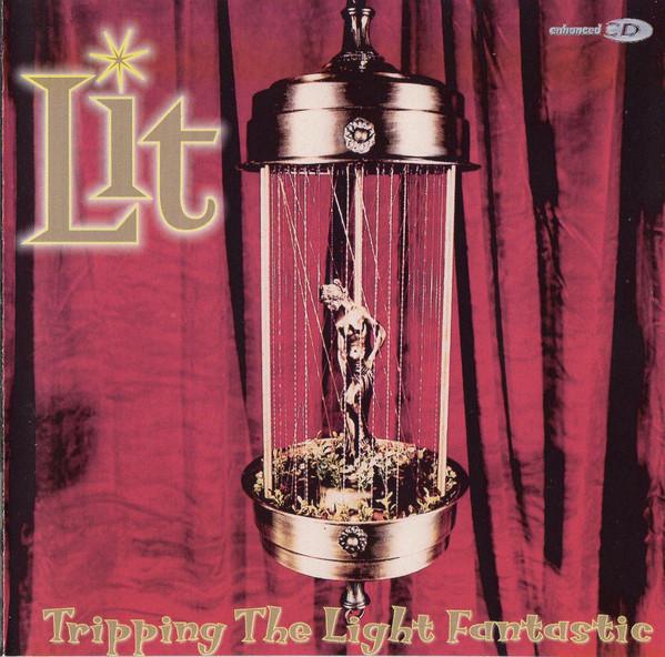 CD LIT - Tripping The Light Fantastic 07863679142 RCA, BMG, Dirty 1999 US Rock Used