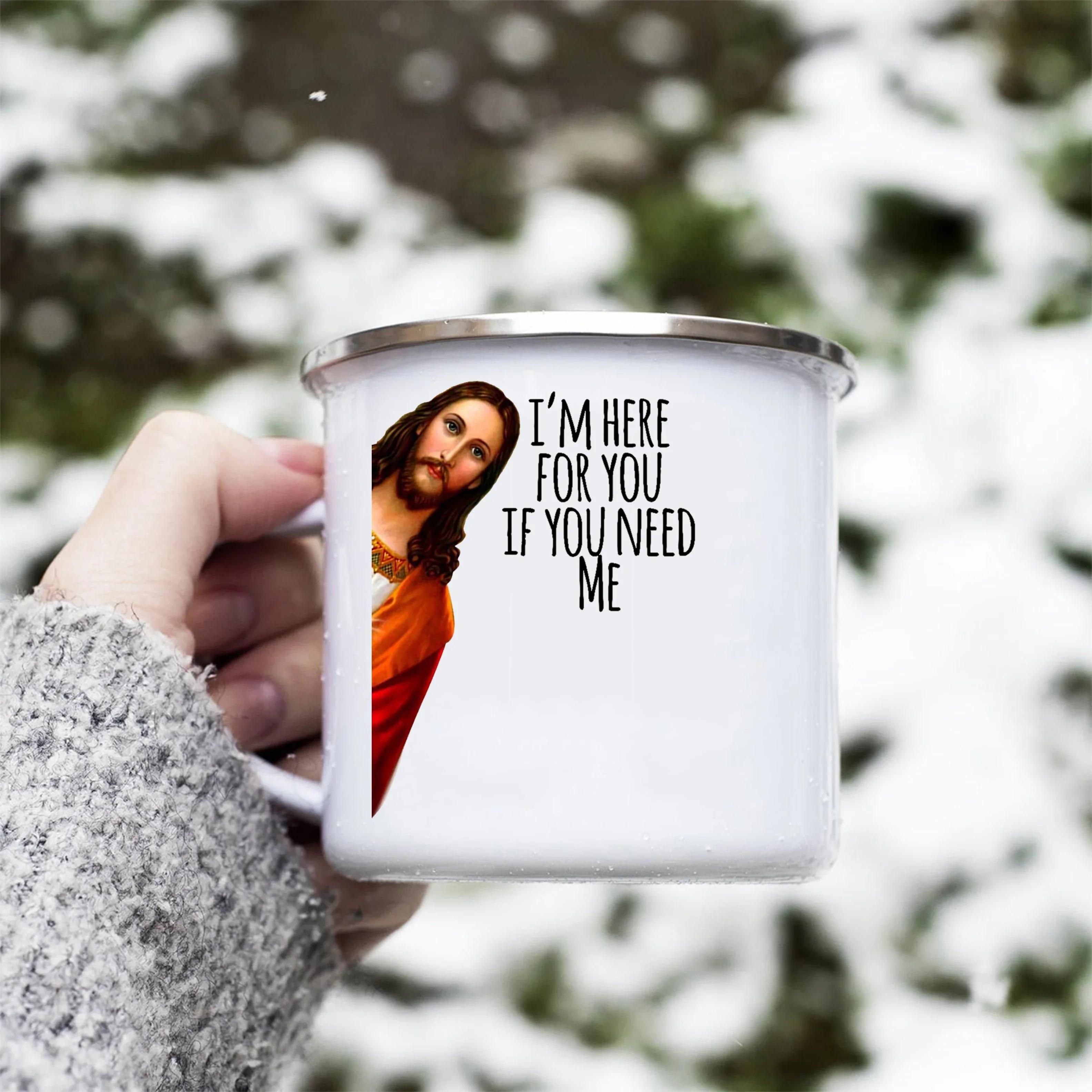 

Enamel Mugs Coffee Cups Jesus Meme Quote I Saw That Funny Jesus Coffe Mug Beer Cup Mug for Tea Drinkware Personalized Travel Bar Enamel Cup