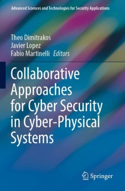 Collaborative Approaches for Cyber Security In Cyber-Physical Systems Kitabı