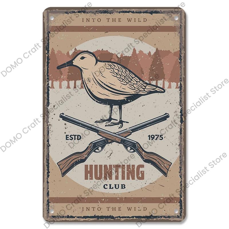 Vintage Hunting Plaque Metal Tin Signs Hunter Deer Hunt Safari Adventure Retro Metal Plate Wall Decor Hunting Club Shop Man Cave