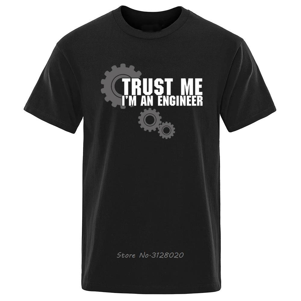 Trust Me IM Engineer Hip Hop Male T Shirt Oversized High Quality Clothes Summer Street Cotton Casual Loose TShirt Men Tshirt