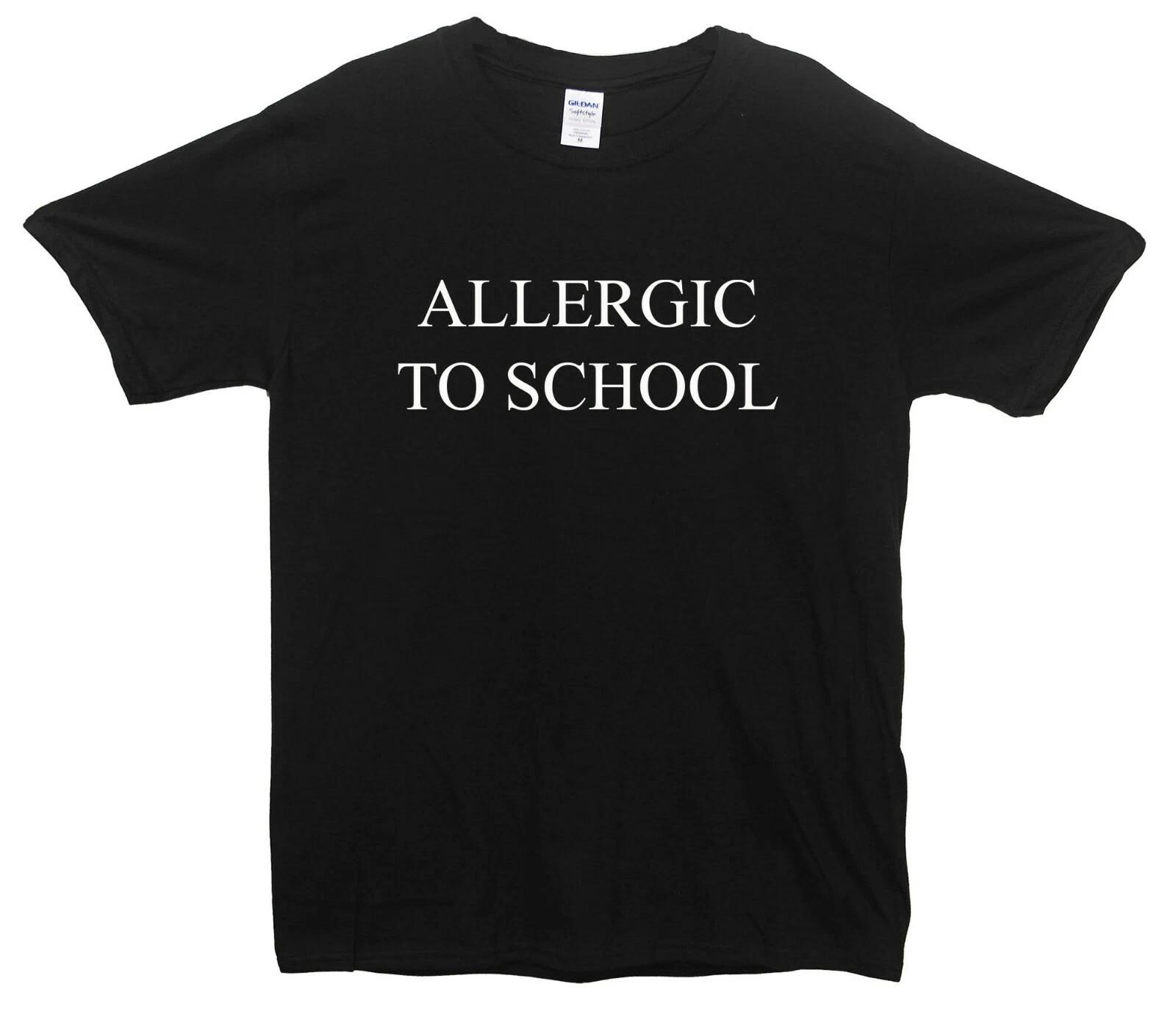 Allergic To School T-Shirt S