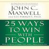 25 Ways To Win with People Paperback