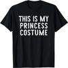 Das ist mein Prinzessin Halloween Kostüm Einfaches Last-Minute T-Shirt