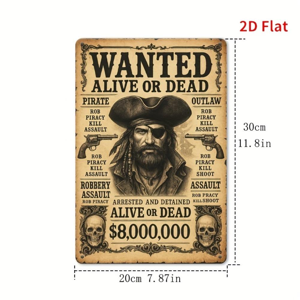 Dwuwymiarowy płaski metalowy znak z żelaza - plakat poszukiwany piratów 8x12 cali, dekoracja domu, łazienki, baru, kawiarni, garażu, prezent dla przyjaciela