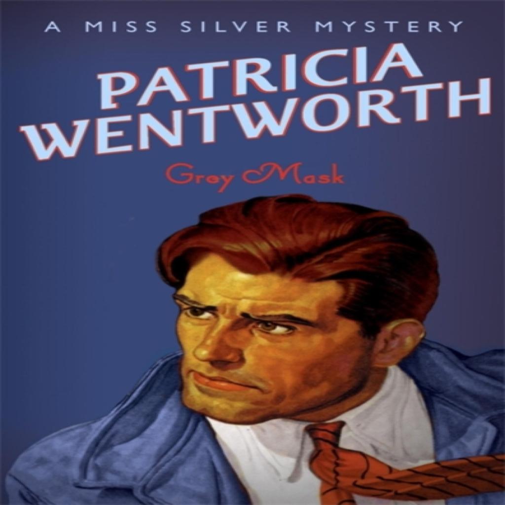 Grey Mask by Patricia Wentworth Paperback Book 9780340767900