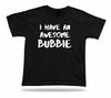 I Have an Awesome Bubbie Ever Best T-shirt Funny Gift Idea Birhday Present Tee