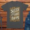 Beer Is Proof God Loves Us Unisex Adults T-Shirt, Graphic Tee, Novelty, Men's Fu