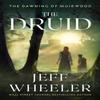 The Druid by Jeff Wheeler Paperback Book 9781542034753