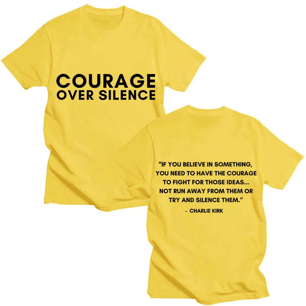Charlie Kirk Classic Quote Courage Over Sikence T Shirts Freedom Men Women Trendy Short Sleeve Oversized Cotton Casual T-shirts