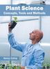 The Plant Science: Concepts, Tools and Methods Book