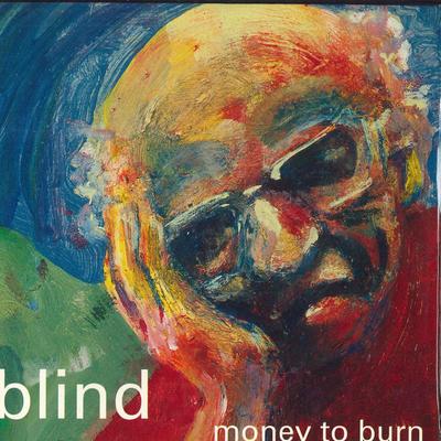 7inch Record BLIND - Money To Burn EVOL003 Evol Records 1997 UK Rock Used