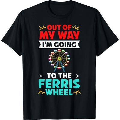 Riesenradfahrt Riesenbeobachtungsräder Karneval Zitat T-Shirt(1)
