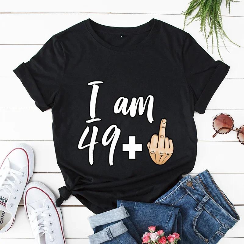 I Am 39 Plus Middle Finger Print Unisex Tshirts Short Sleeve Female Tshirts I Am 49 Plus Middle Finger Graphic T Shirt Y2k Tops
