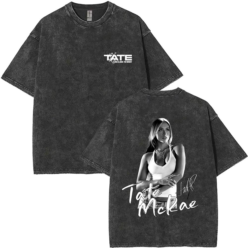 Tate Mcrae So Close To What Miss Possessive Vintage Washed T Shirts Men Women Fashion Casual Cotton Tshirts Streetwear Unisex