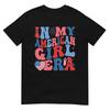 In My American Girl Era Retro 4th Of July Fourth Groovy TShirt