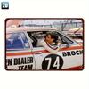 Vintage Racing Car Driver Metal Tin Sign  Brock Team 74 Retro Motorsport Wall Decor with Orange Racer Garage for Man Cave