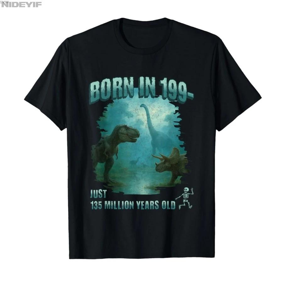 

I Was Born in 199- Dinosaur Gen-Z T-shirt for Men Women 100% Cotton T Shirts Short Sleeve Tops XXL
