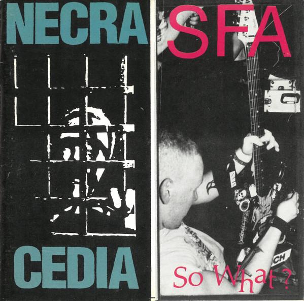 

CD SFA / NECRACEDIA - So What / Now I See Clearly WAR004 Wreck-Age 1991 US Rock Used